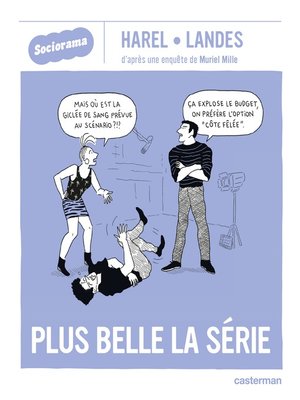 cover image of Sociorama--Plus belle la série